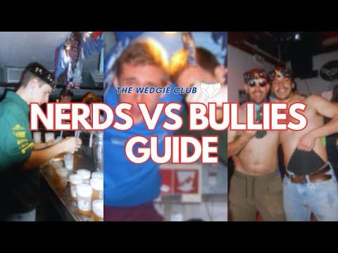 Nerds vs Bullies Wedgie Guide | The Wedgie Club