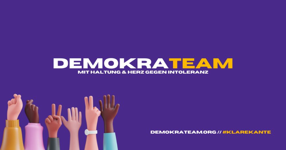 DemokraTEAM - Mit Haltung und Herz gegen Intoleranz!✊❤️