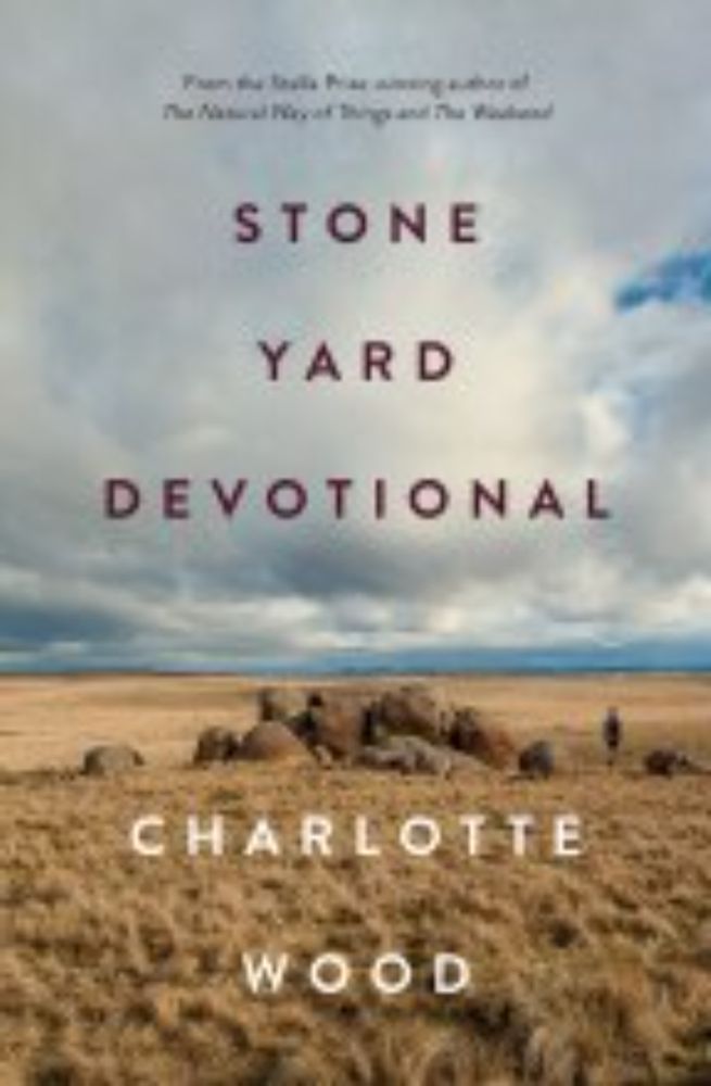 Stone Yard Devotional (2023), by Charlotte Wood