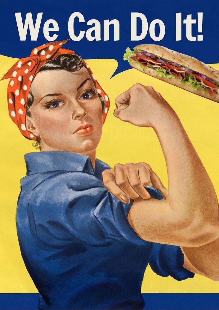 The "Rosie the Riveter" poster from world war 2, showing a serious young woman in a blue work shirt with roller up sleeves, a white spotted red kerchief holding her hair back. Her arm is cocked, and she looks at the viewer, with the cartoon "We can do it!" She has just thrown a photoshopped-in sub sandwich, which is flying through the air.