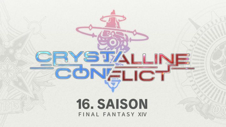 Ein Final Fantasy 14-Banner mit dem rot-blauen Logo für Crystalline Conflict und folgendem Text: 16. Saison.