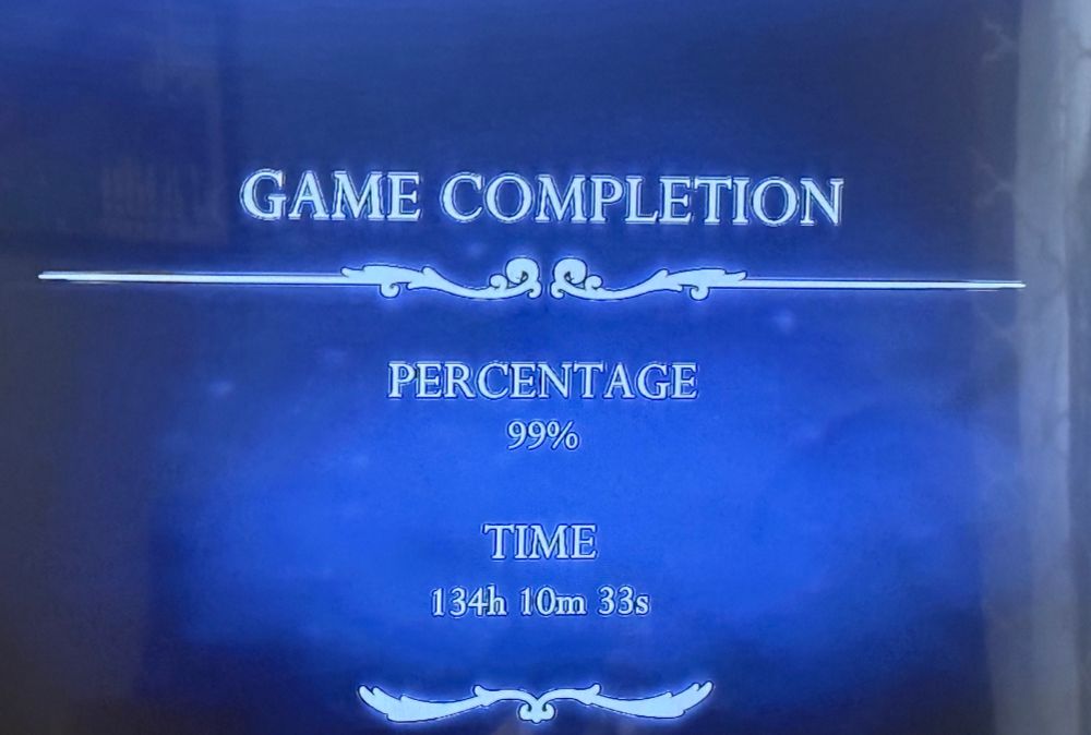 Game completion screen for Silksong.

GAME COMPLETION

*decorative line*

PERCENTAGE 
99%

TIME
134h 10m 33s

*another decorative line*