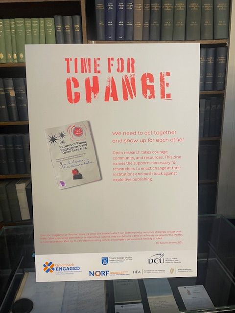  This zine we displayed at NORFest National Open Research Forum at the Royal Irish Academy (RIA) came from one of our ENGAGED Open Research and Public Engagement Roadmap collective intelligence workshops. It reflects something people said again and again. We can’t shift research culture on our own. We need to act together and show up for one another.



Researchers, partners, and communities are often working in isolation. Even when they share the same values. Even when they want the same outcomes. So change feels slow and heavy.



This zine is a reminder that culture change is not a policy exercise. It’s people choosing to collaborate, support each other, and back the work that aligns with shared values. It’s practical. It’s relational. It’s ongoing.



Time for change, yes. But also, time to do that change side by side. 



#Zines #openresearch #publicengagement #NORFest2025