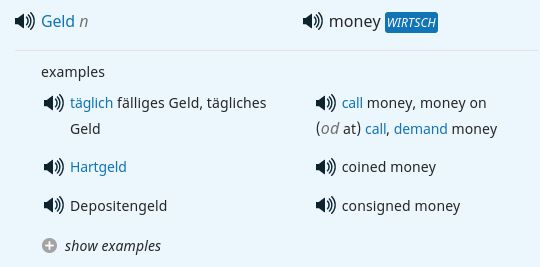 An screenshot of an German-English dictionary, stating that German "Geld" means money