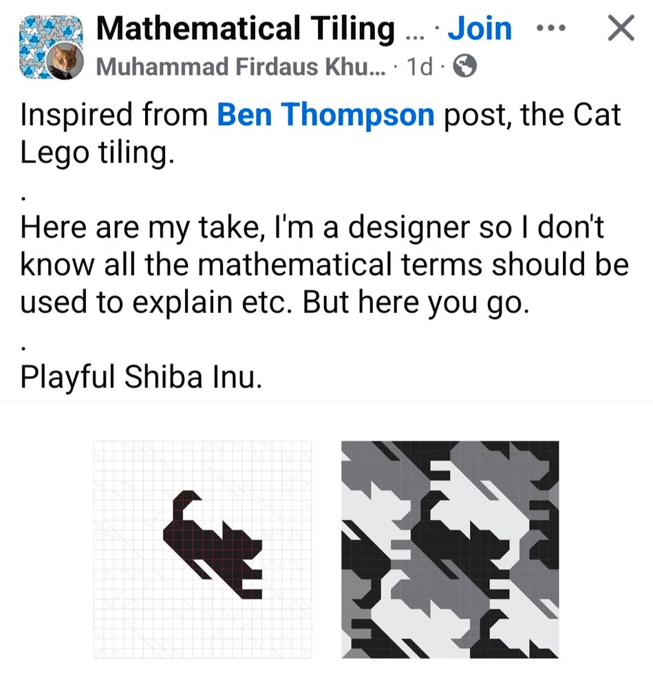 An image showing a single silhouette of a dog that can be tied with itself in a very Escher-like pattern. 

Text: 
Post from a Facebook group called Mathematical Tiling. "Inspired from Ben Thompson post, the Cat Lego tiling. Here are my take, I'm a designer so I don't know all the mathematical terms should be used to explain etc. But here you go. Playful Shiba Inu."