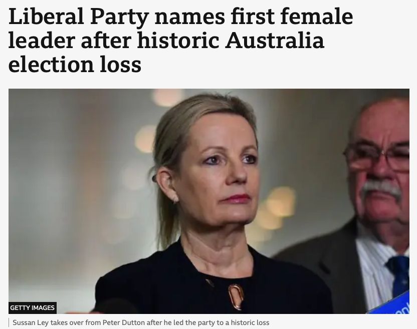 News clipping: "Liberal Party names first female leader after historic Australia election loss"

BBC: 13 May 2025