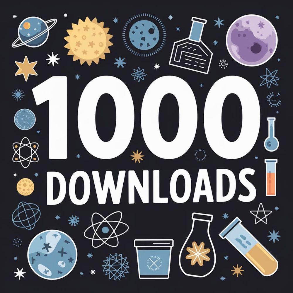 graphic with a series of scientific symbols and "1000 downloads" written on it to celebrate a milestone for Whimsical Wavelengths - A science Podcast.