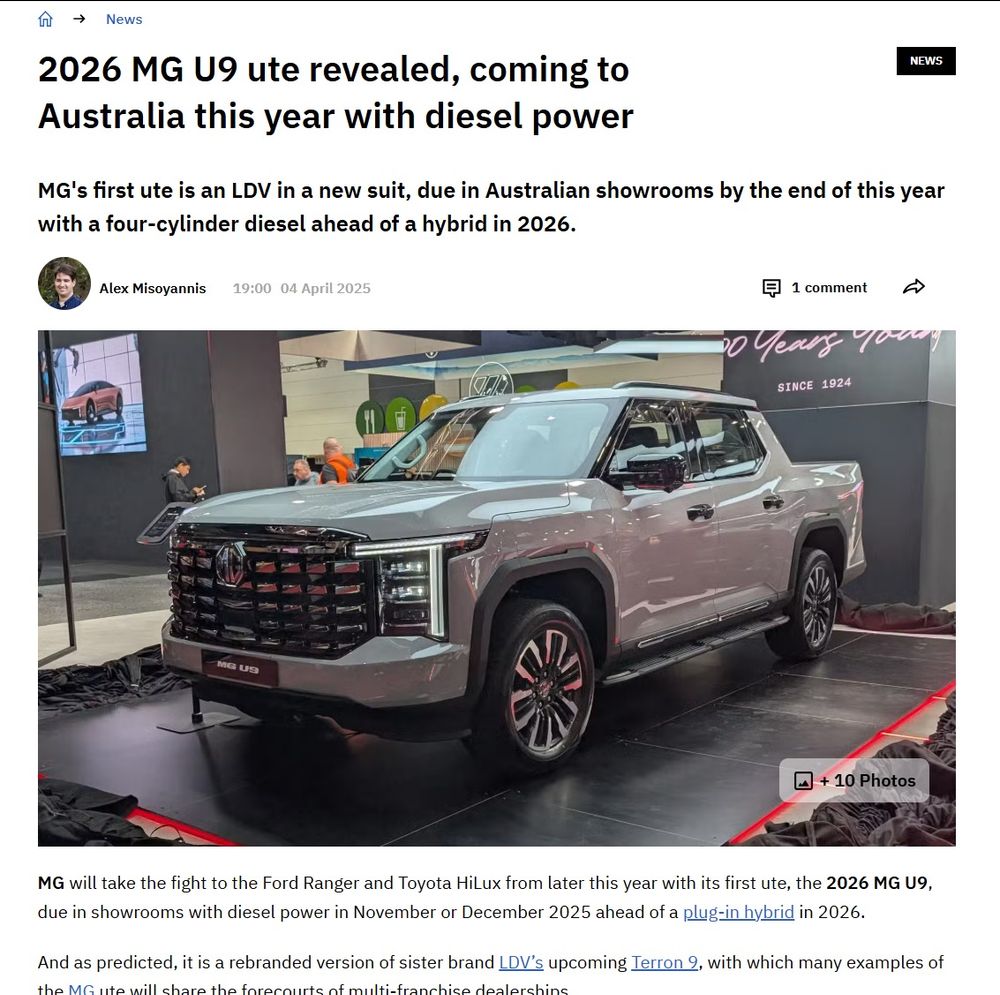 2026 MG U9 ute revealed, coming to Australia this year with diesel power
MG's first ute is an LDV in a new suit, due in Australian showrooms by the end of this year with a four-cylinder diesel ahead of a hybrid in 2026.

Alex Misoyannis
Alex Misoyannis
19:0004 April 2025