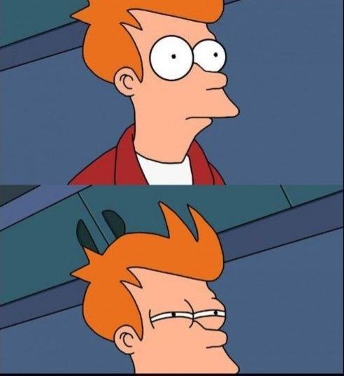 A meme of fry from futurama looking normally in the first panel and squinting in the second 