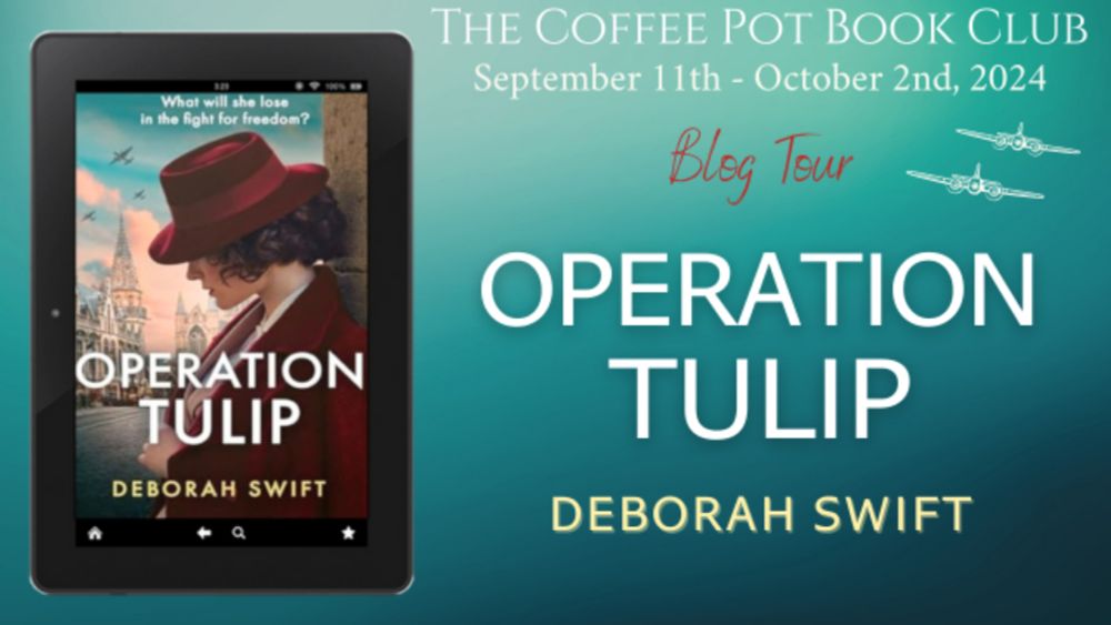 Book Spotlight:  Operation Tulip by Deborah Swift