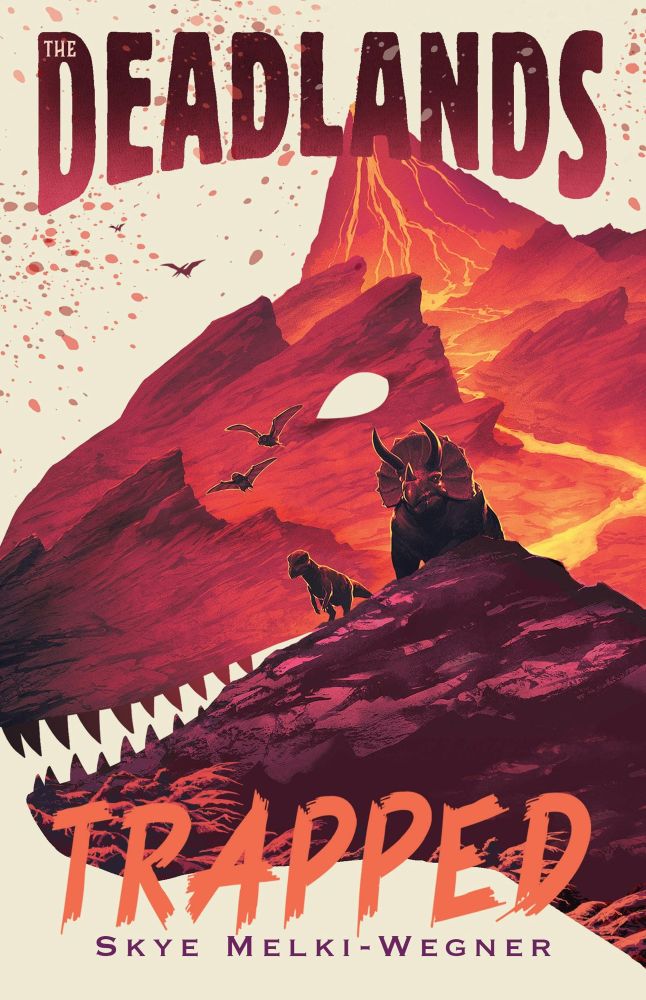 The Deadlands: Trapped art cover. Red drawings of a rocky valley and a volcano with flowing lava are put together to ressemble a Carnotaurus. In the middle there are two characters of the book: Tortha, a triceratops, and Eleri, an oryctodromeus. Two anurognathids fly above them. One of them is presumably Zyre.