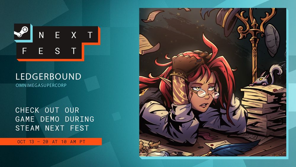 A Steam Next Fest graphic. On the left is Steam Next Fest's logo with Ledgerbound's title beneath it. It says, "Check out our game demo during Steam Next Fest" with the availability from October 13 - 20 starting at 10 AM PT.