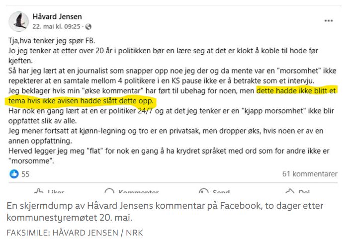Skjermdump av Håvard Jensen (Frps gruppeleder i Indre Østfold kommune) sin "beklagelse" på Facebook, to dager etter en pause i kommunestyrets møte hvor han uttalte «Kommer noen med regnbueflagg oppover gårdsveien min, skal jeg løpe etter dem med øks».

Utdrag fra Jensens kommentar på Facebook: "Jeg beklager hvis min "økse kommentar" (sic) har ført til ubehag for noen, men dette hadde ikke blitt et tema hvis ikke avisen hadde slått det opp".