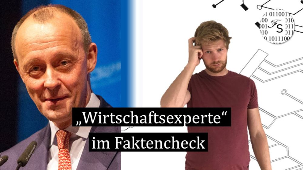 Die Zerstörung des Friedrich Merz als Wirtschaftsexperte