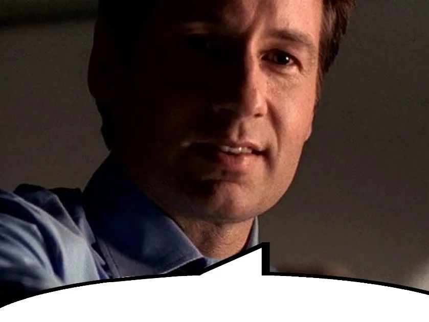 David Duchovny as Fox Mulder in Bubble Quote meme format.