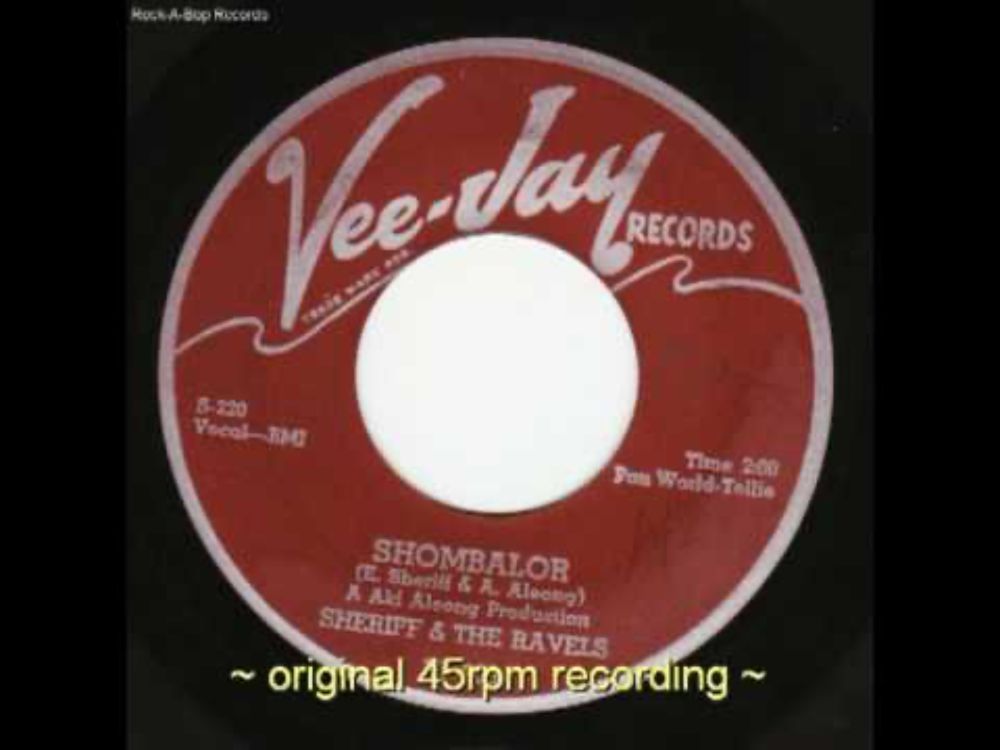 VEE-JAY~306 - Sheriff & The Ravels - Shombalor