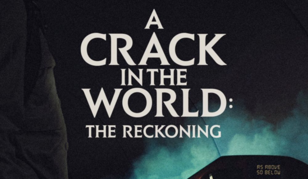 A Crack in the World: The Reckoning by James Mordechai