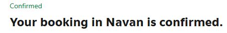 Confirmed: Your booking in Navan is confirmed.