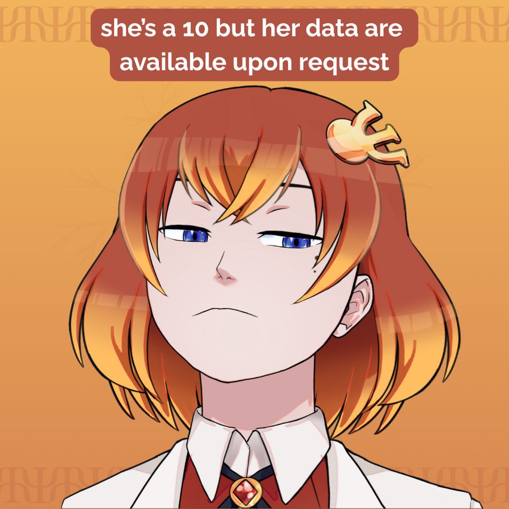 The caption says "she's a 10 but her data are available upon request". Psydere is looking disgusted and disappointed.