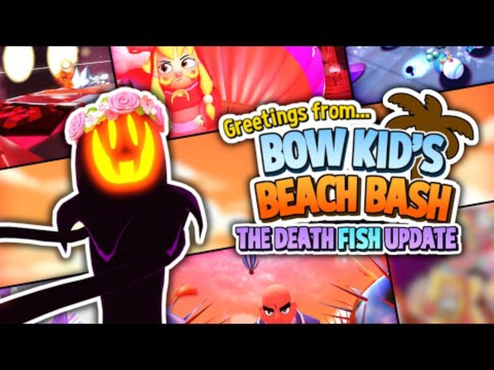 Bow Kid's Beach Bash: The Death Fish Update - Mod Direct Trailer