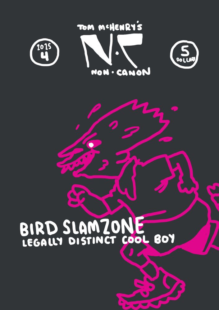 cover of an all-black comics magazine with a boy drawn in pink running, giant white text: "BIRD SLAMZONE LEGALLY DISTINCT COOL BOY"