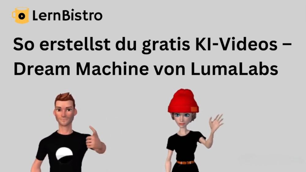 So erstellst du gratis KI-Videos – Dream Machine von LumaLabs