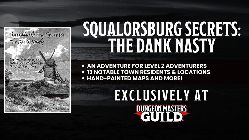 Squalorsburg Secrets: The Dank Nasty at DMsGuild.com