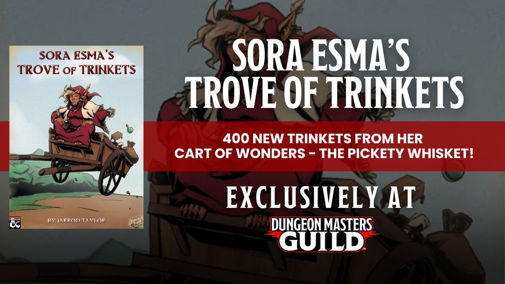Sora Esma's Trove of Trinkets at DMsGuild.com