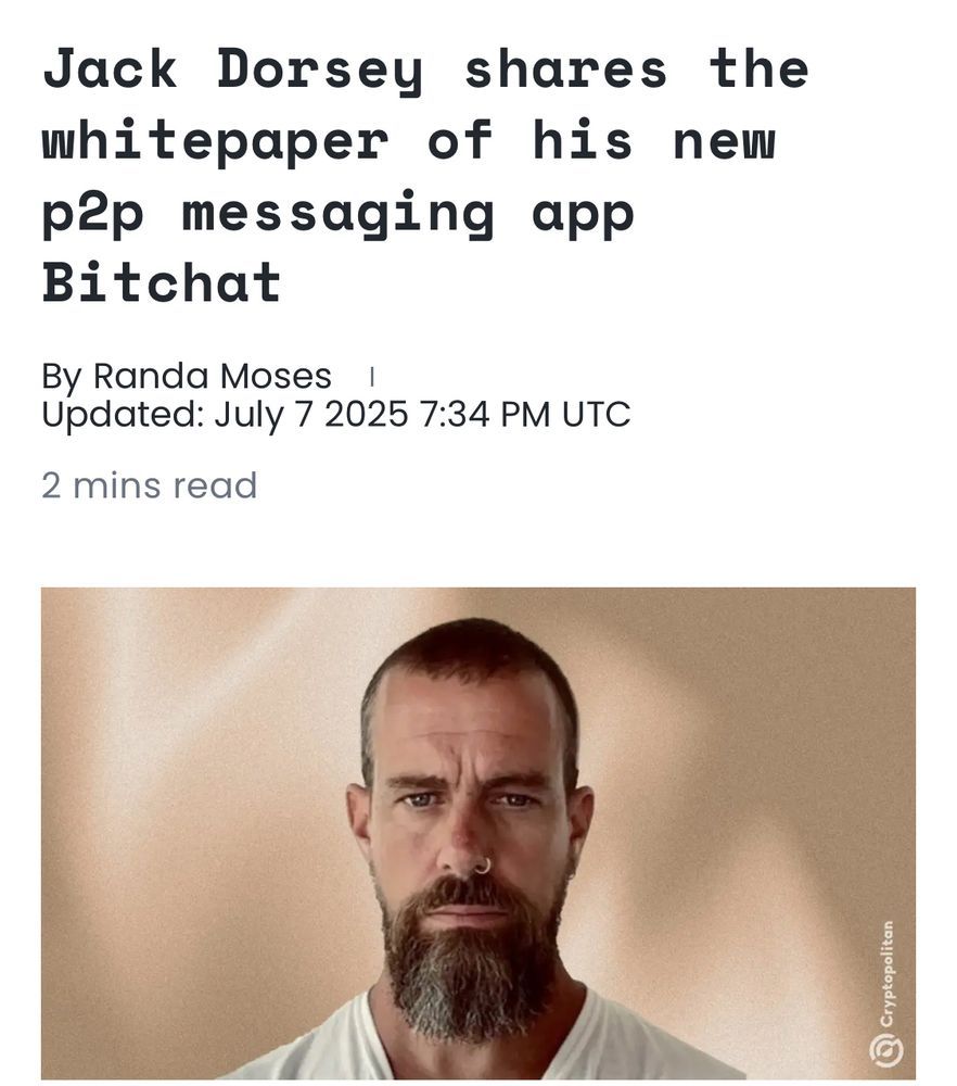 Jack Dorsey shares the whitepaper of his new p2p messaging app Bitchat