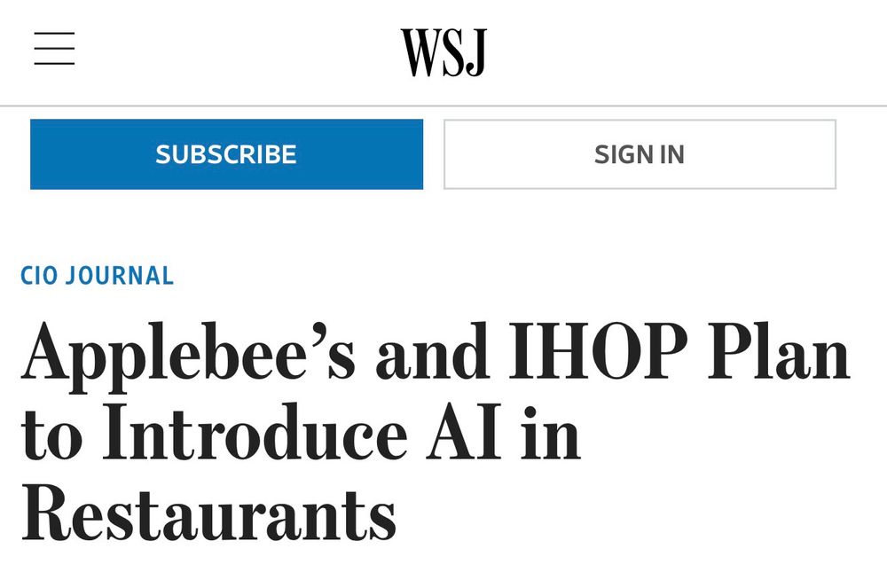 Wall Street Journal headline: “Applebee’s and IHOP Plan to Introduce AI in Restaurants”