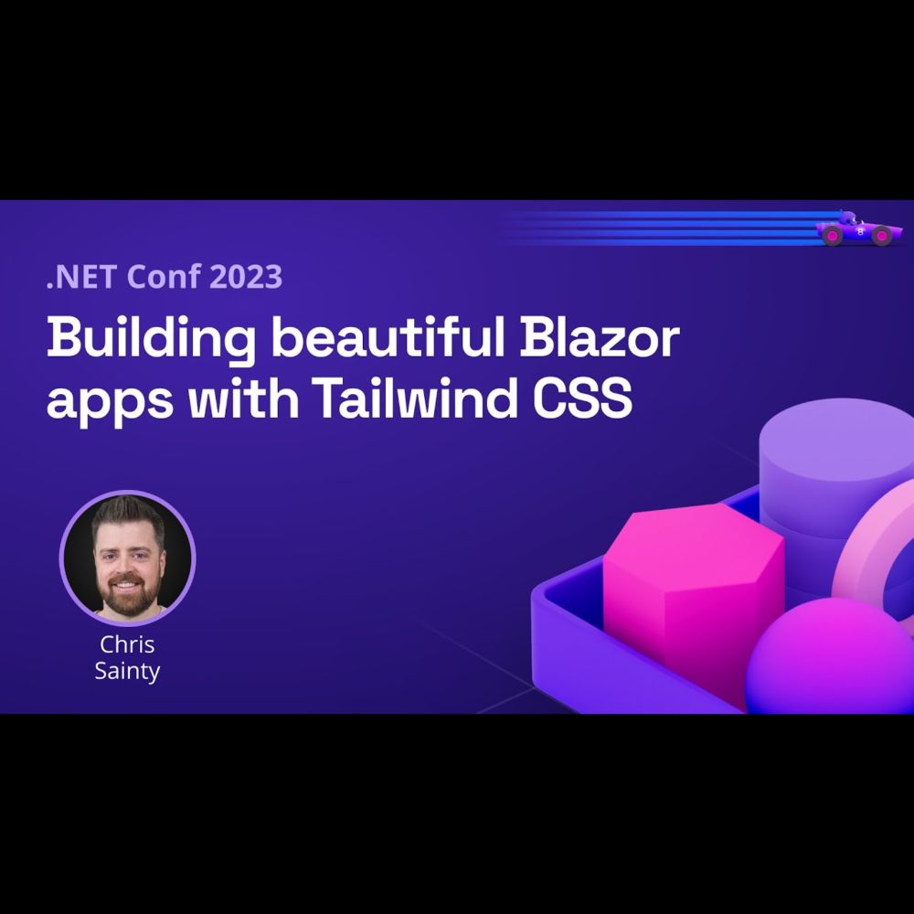 Building beautiful Blazor apps with Tailwind CSS | .NET Conf 2023