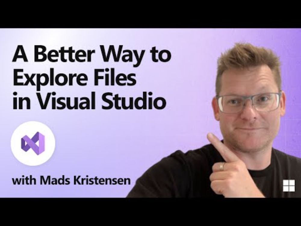 A Better Way to Explore Files in Visual Studio