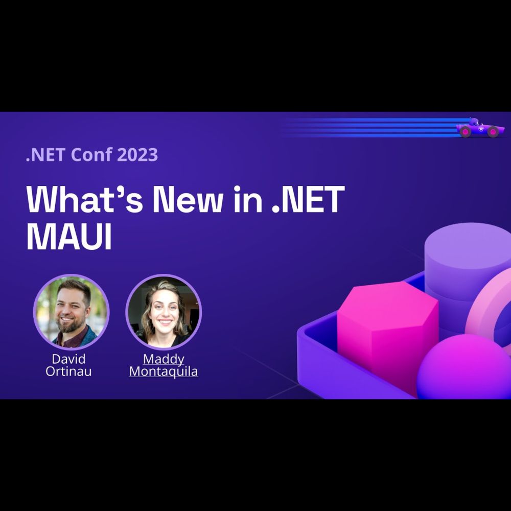 What’s New in .NET MAUI | .NET Conf 2023