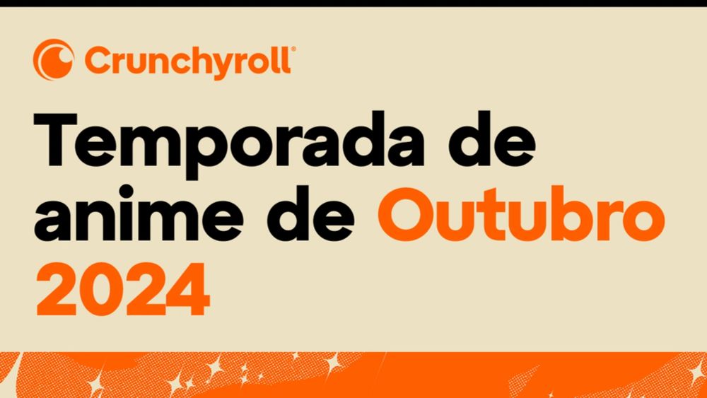 Guia - Lançamentos de Outono da Crunchyroll - Brasil Anime Cafe