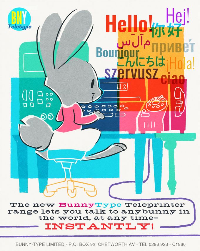Retro poster of a cartoon bunny, sitting at a desk and using a teletype machine. The caption reads: 