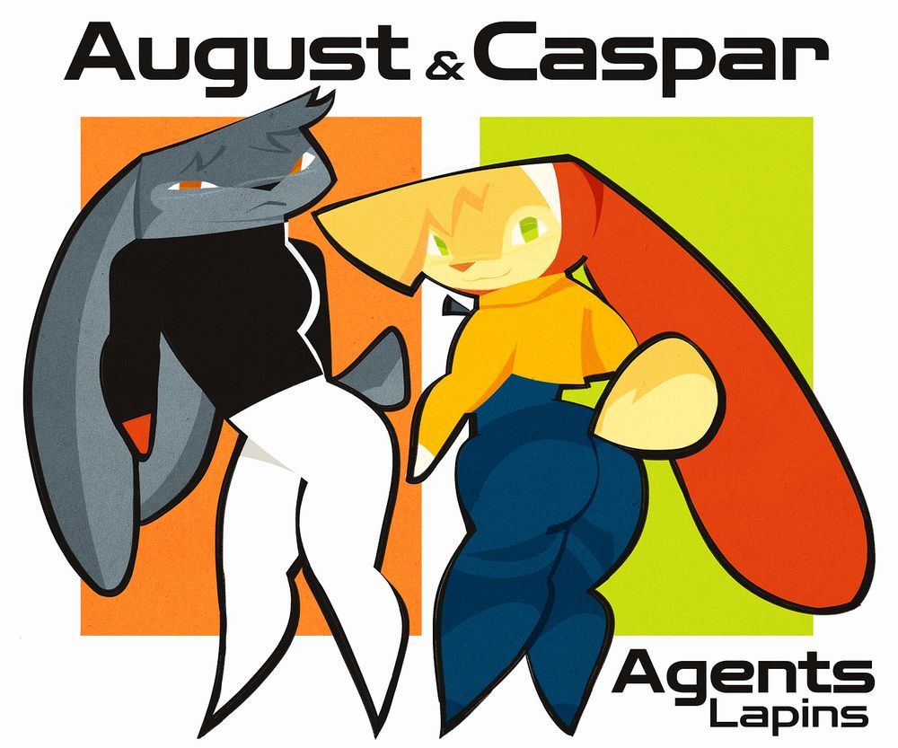 A stylised illustration of two anthro rabbits: to the left is the grey-furred Agent August, looking stern, and to the right is her partner Agent Caspar, cream and blithe. He's wearing a crop yellow jacket, with a red balaclava that covers his ears. The text reads: "August & Caspar. Agents Lapins."