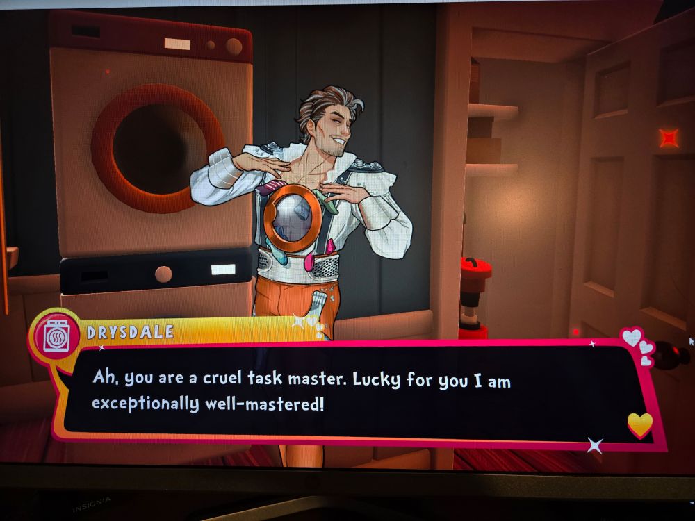 Drysdale Date Everything with the overlaid text "Ah, you are a cruel task master. Lucky for you I am exceptionally well-mastered!"