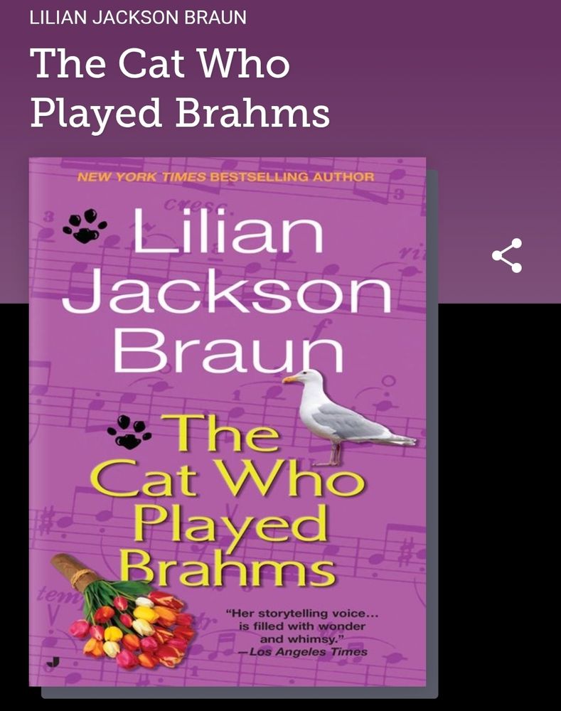 The Cat Who Played Brahms by Lilian Jackson Braun