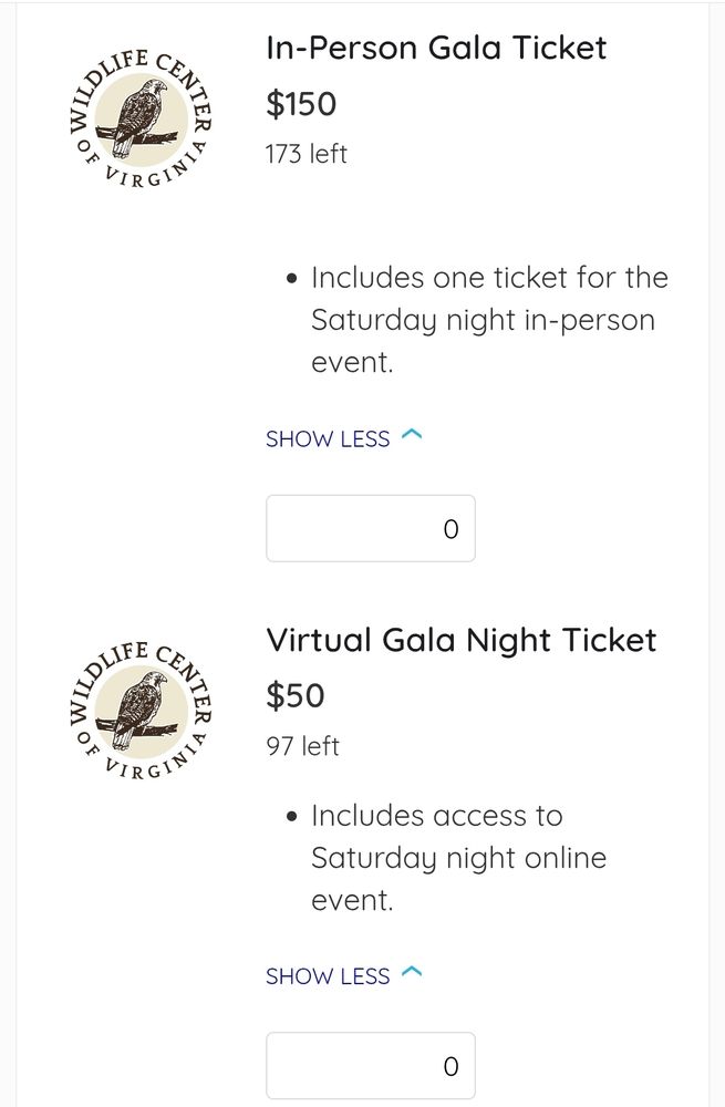 A ticket to the Wildlife Center of Virginia's charity gala event costs $150 and a virtual ticket for the auction is $50. It benefits the WCV, its hospital for injured wild animals, and its extensive public outreach about living with wildlife.