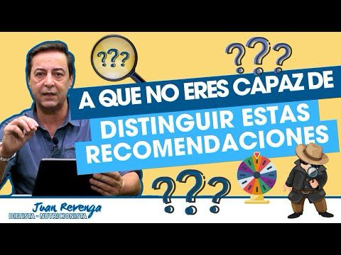 ¿Eres capaz de reconocer para quién son estas recomendaciones dietéticas?