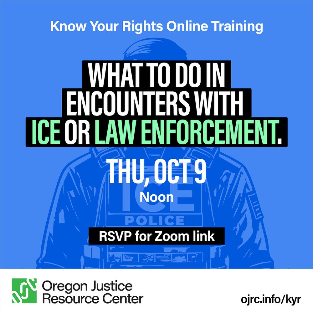 Know your rights online training. What to do in encounters with law-enforcement or ice. Thursday, October 9 at noon. RSVP for a Zoom link.