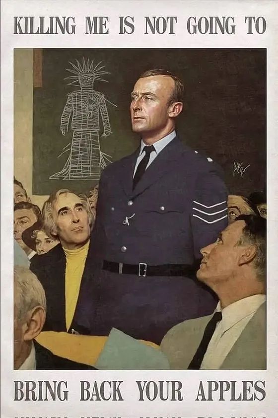 Killing me is not going to bring back your apples.