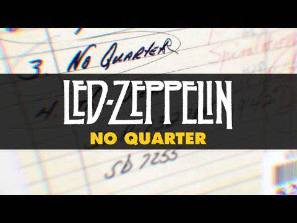 Led Zeppelin - No Quarter (Official Audio)