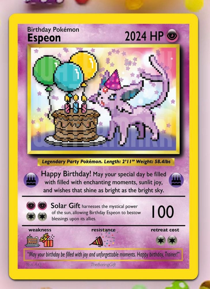 A birthday espeon Pokemon card :)) there’s cake and espeon is wearing a party hat