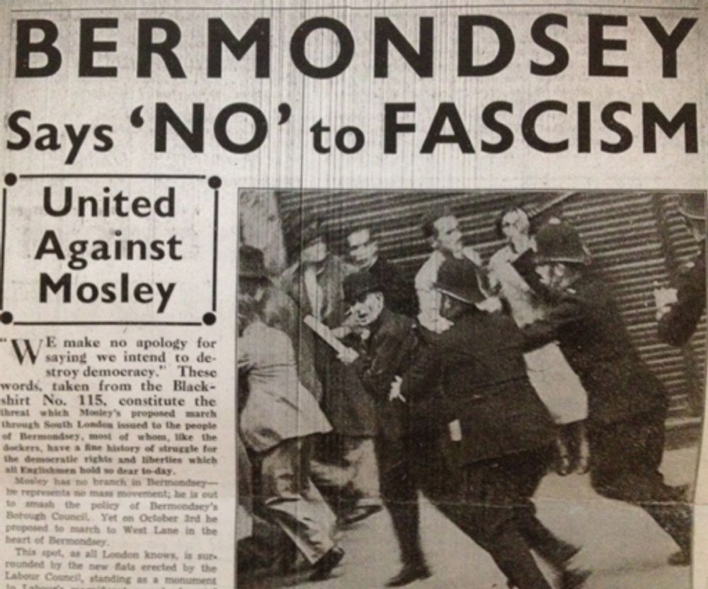 Today in London anti-fascist history, 1937: mass opposition prevents British Union of Fascists marching into Bermondsey