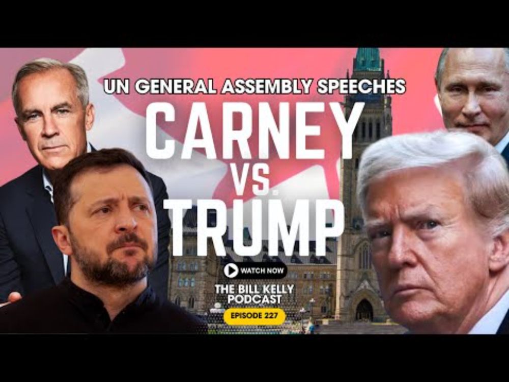TRUMP vs. CARNEY at the United Nations General Assembly: BIG NEWS UPDATES! | Ep. 227 Politics News