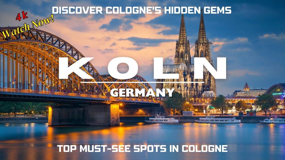 Discover Köln, Germany | A Stunning Visual Tour of the City and its Landmarks | 4K