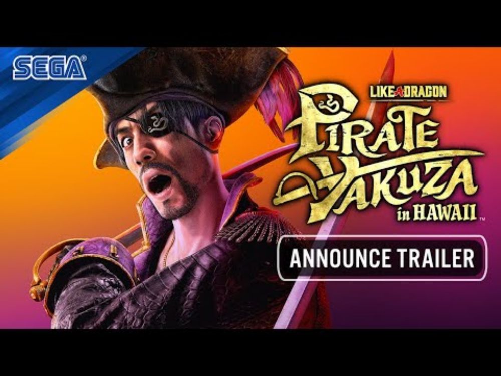 Like a Dragon: Pirate Yakuza in Hawaii | Announce Trailer