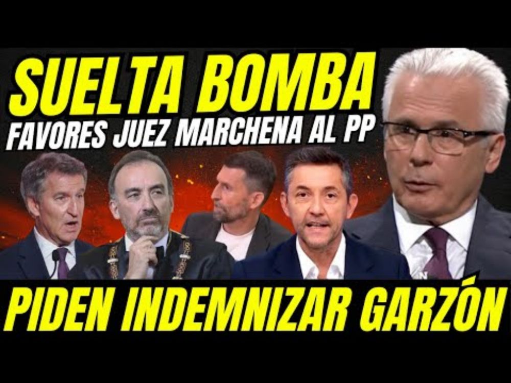 DESTAPAN FAVORES DEL JUEZ MARCHENA AL PP "FISCALÍA PIDE INDEMNIZACIÓN DE BALTASAR GARZÓN"