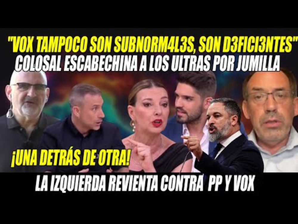 "Vox tampoco son SUBN0RM4LES, son D3FICI3NTES"💥ESCABECHINA a los ULTRAS💥Con mis VOTOS NO, X3NÓF0B0S!